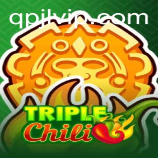 Exploring the Thrilling World of TripleChili